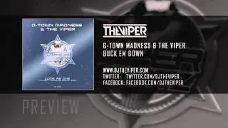 G-Town Madness & The Viper - Buck em down