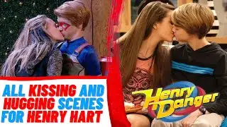 All Kissing And Hugging Scenes for Henry Hart | Henry Danger