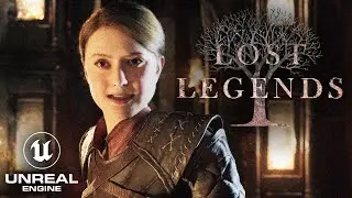 LOST LEGENDS 2 - UNREAL ENGINE 5 SHORT FILM