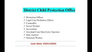 District child Protection Office Various Posts...