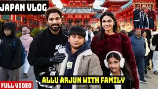 Icon Star Allu Arjun Japan Vlog - Allu Arha | Allu Ayaan | Allu Sneha Reddy | TFPC