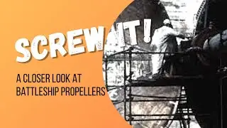 Battleship Propellers