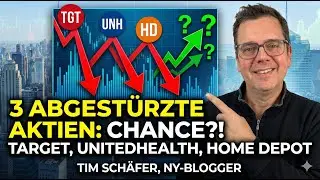 Abgest&uuml;rzte Giganten mit Chancen: UnitedHealth + Target + HomeDepot