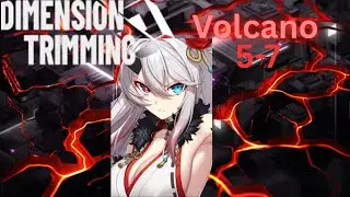 Dimension Trimming Volcano stages 5-7!! These is easy so far!!  #countersideglobal