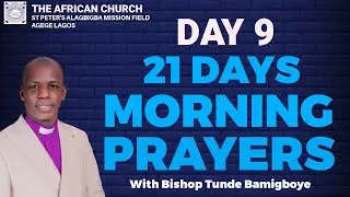 21DAYS MORNING PRAYER - DAY 9 || CCDM GLOBAL II BISHOP TUNDE BAMIGBOYE || 20.01.26