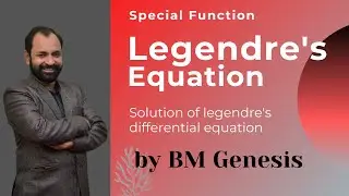 Legendre's Differential Equation \ Legendre Function \ Legendre Polynomial \ HINDI \ P-1 \ bmgenesis