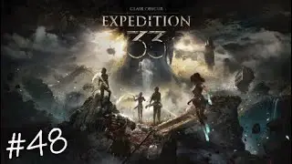 Podremos contra las Danseuse? - Clair Obscur Expedition 33 #48