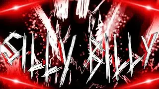 SILLY BILLY | A Nostalgic Hangout AMV