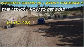 Wreckfest Season 20 &times; Weekly Challenge 9: Time Attack &times; How To Get Gold