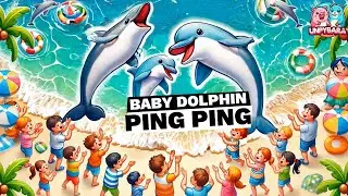 Kid song top 1: Baby Dolphin Ping Ping | Best Animal Songs -  Music for Childrens & Parents
