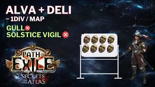 Alva + Delirium Juicing (~1div/map) | POE 3.26