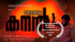 KANAL (The Embers) -Struggle for Freedom | Malayalam Short Film 2026 | Emotional Action Thriller
