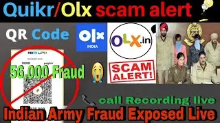 OLX Fraud || How to identify fake seller || Army Live Video Scamer ||Olx fraud call Recording live