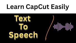 Text to audio file  in CapCut App