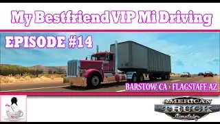 American Truck Simulator - Mi driving with CocoaSip Part 2