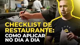 CHECKLIST DE RESTAURANTE: Como usar no dia a dia de um Restaurante Self Service