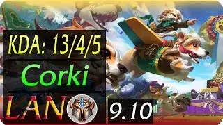 Corki MID LAN Replay | KDA: 13/4/5 | Season 9 | Patch 9.10