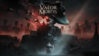 Valor Mortis Прохождение #1 (Первый взгляд на PRE-ALPHA СОЛС)