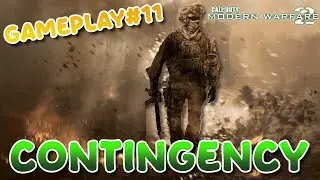 Call of Duty Modern Warfare 2 ( 2009) - Gameplay#11 (Contingency)