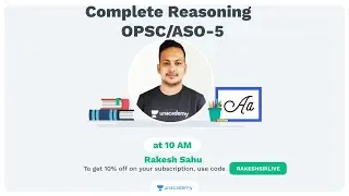 Complete Reasoning for OPSC/ASO | Part 5 | Rakesh Sahu