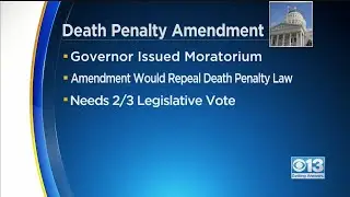Constitutional Amendment Proposed To Change California&rsquo;s Death Penalty Laws