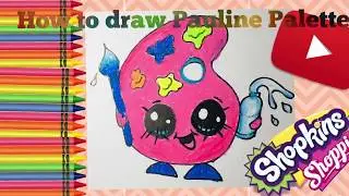 How to draw a Pauline Palette? Shopkins!!!