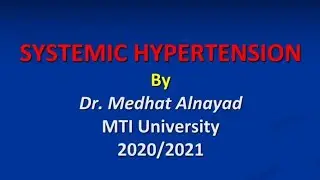 General Medicine 1 ; Lec 6 ; Systemic Hypertension