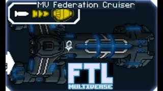 FTL Multiverse MV Federation Cruiser Artillery OP