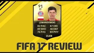 IF Lewandowski Player Review  (FIFA17 Gameplay)