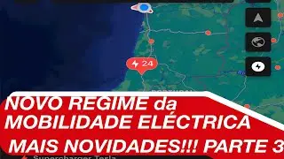 O novo regime da mobilidade el&eacute;ctrica est&aacute; &agrave; porta - MAIS NOVIDADES - Parte 3