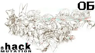 pHAse: 2 - Innis The Mirage of Deceit | .hack//MUTATION Episode 06