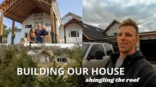 SHINGLING THE ROOF of our HOUSE BUILD | getting ready for siding & moving towards big goals
