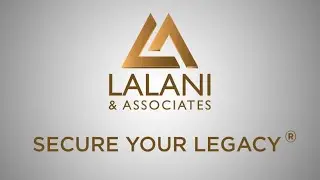 Lalani & Associates - Secure your Legacy