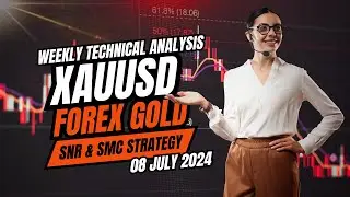GOLD FOREX | WEEKLY TECHNICAL ANALYSIS | XAUUSD | SNR & SMC STRATEGY | 08 JULY 2024