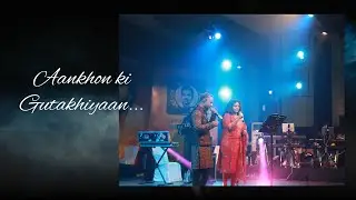 Aankhon ki Gustakhiyaan | Kumar Sanu & Kavita Krishnamurthy | Performed Live by Dr. Devan & Hilsa
