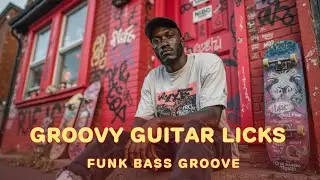 Funk Groove Jam Session ~ Infectious Basslines & Soulful Guitar Licks