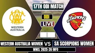 SA Scorpions Women vs Western Australia Women | SAS-W vs WA-W, | 15th ODI Match | Live Cricket Score