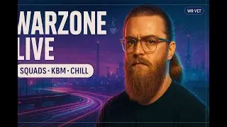 WARZONE LIVE — Squad Games on KBM | WR Vet Dad, Chill Vibes w/ Friends (Portrait)