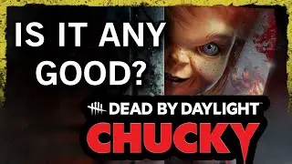 WATCH BEFORE you BUY the CHUCKY DLC | DBD Chapter Overview