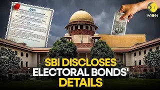 Electoral Bonds: SBI submits all details to the Election Commission of India | WION Originals