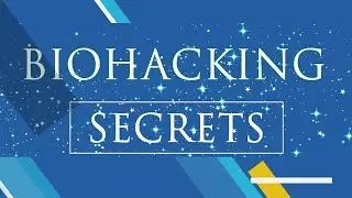 BIOHACKING | Lifestyle Hacks For Optimal Living