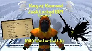 King of Kourend Episode 4 - Zeah Locked UIM - 1000 Wintertodt Kc