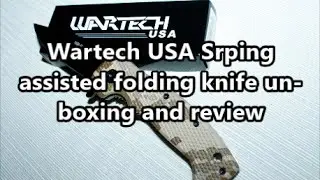 Wartech Spring Assisted Switch Blade Unboxing Review