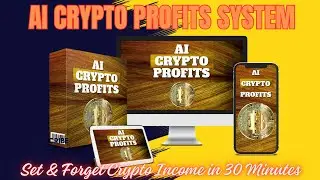 AI Crypto Profits System:  Set & Forget Crypto Income in 30 Minutes!