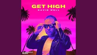 Get High