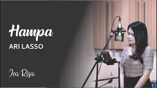HAMPA - ARI LASSO LIVE COVER BY ICA RISA