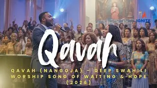 Qavah (Nangoja) &ndash; Deep Swahili Worship Song of Waiting & Hope (2026)