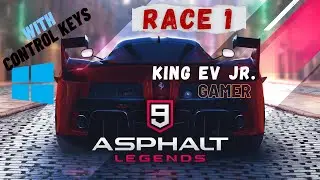 Asphalt 9 Legends control keys and Race 1 - with King EV Jr.