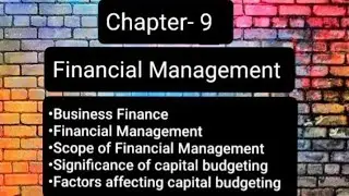 ClassXll/Chapter-9/Financial Management/Part-1