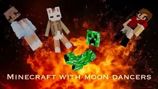 ▶ Minecraft with MD II Moon Dancers II Starstable club